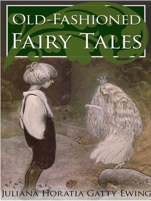 cover image of Old-Fashioned Fairy Tales